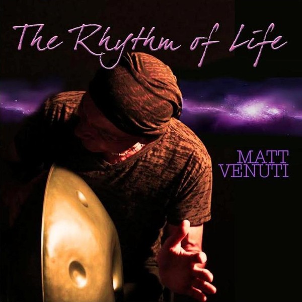 Matt Venuti - The Rhythm of Life -  2016