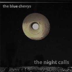 The BLUE CHEVYS *The Night Calls* 2022