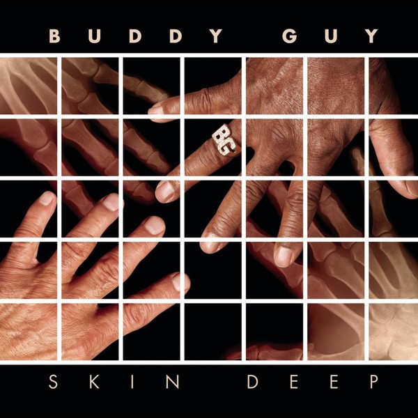 Buddy Guy - Skin Deep Deluxe Version (2021)